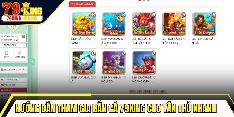 Hướng dẫn tham gia bắn cá 79KING cho tân thủ nhanh chóng