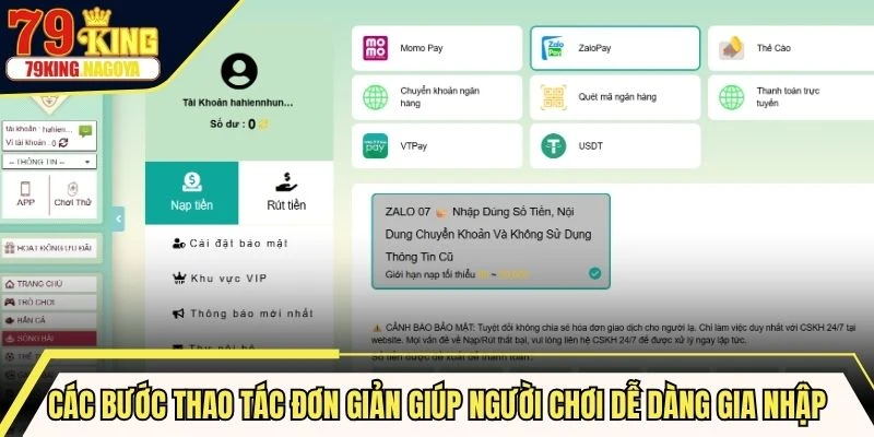 Các bước thao tác đơn giản giúp người chơi dễ dàng gia nhập tại 79KING