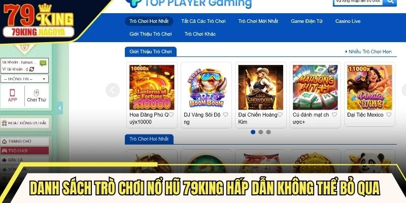 Danh sách trò chơi nổ hũ 79KING hấp dẫn không thể bỏ qua