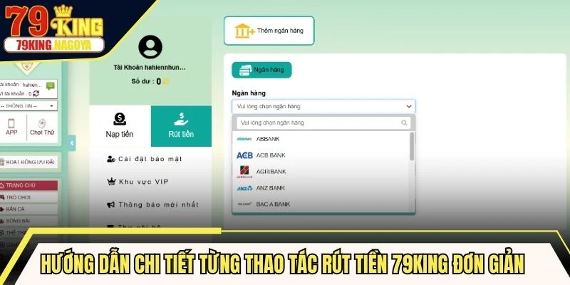 Hướng dẫn chi tiết từng thao tác rút tiền 79KING đơn giản cho thành viên